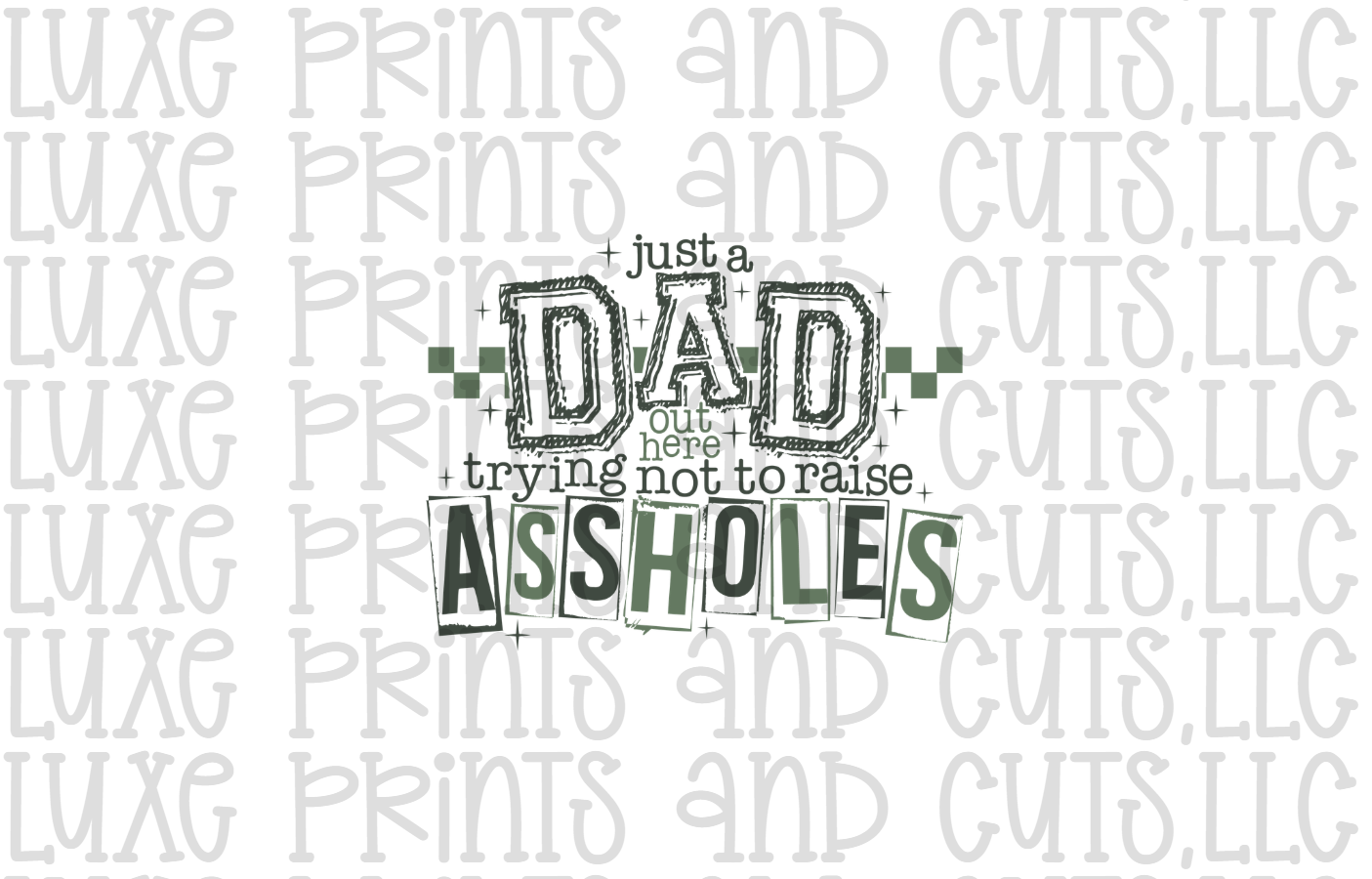 Just a Dad (TRANSFER ONLY)