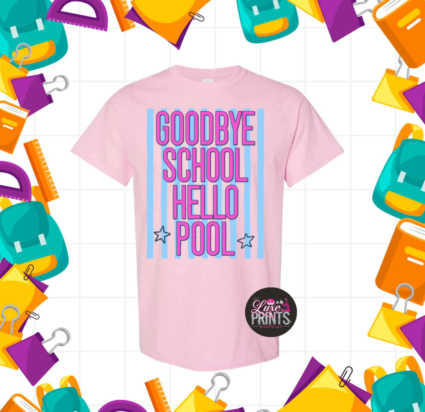 Goodbye School Hello Pool