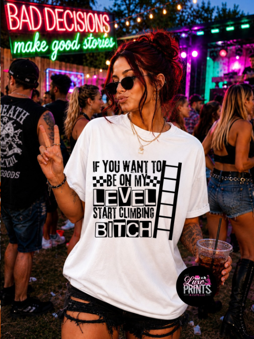 If You Want To Be Level