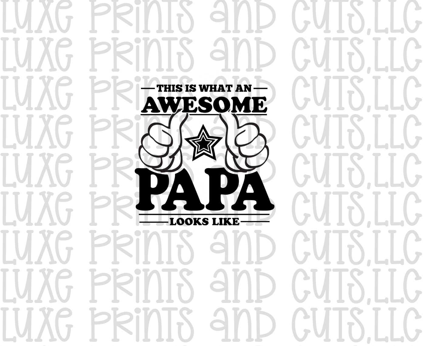 Awesome Papa (TRANSFER ONLY)