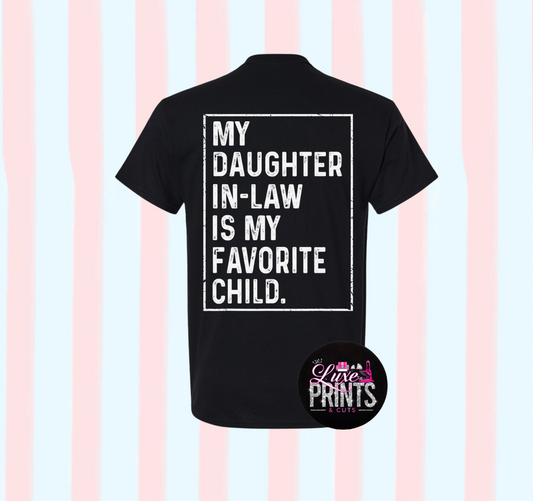 My Daughter in Law is my Favorite Child