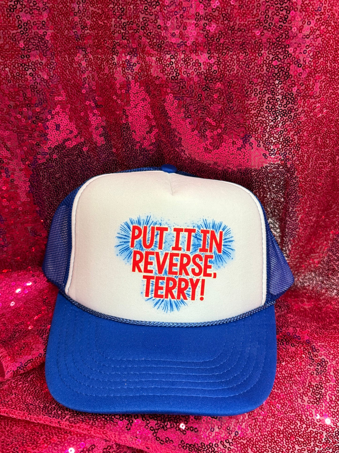 Put it in reverse Terry