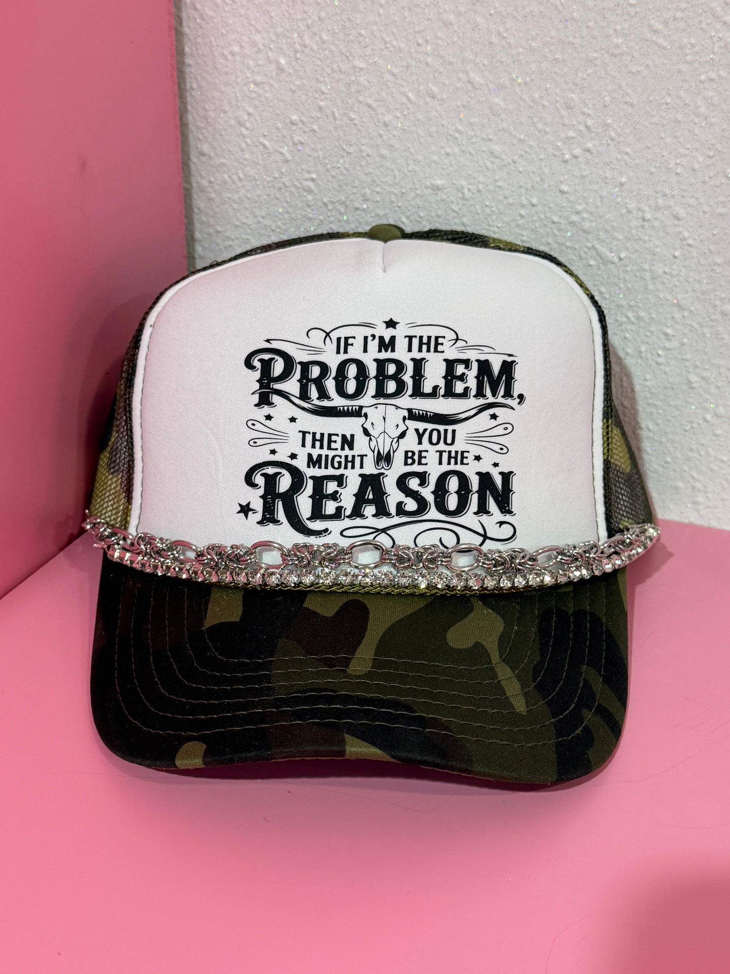 If I’m the problem hat