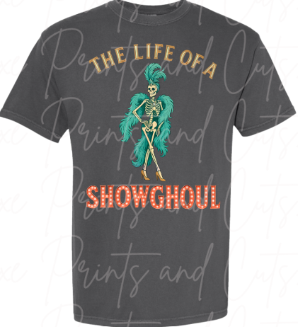 Life of a showghoul