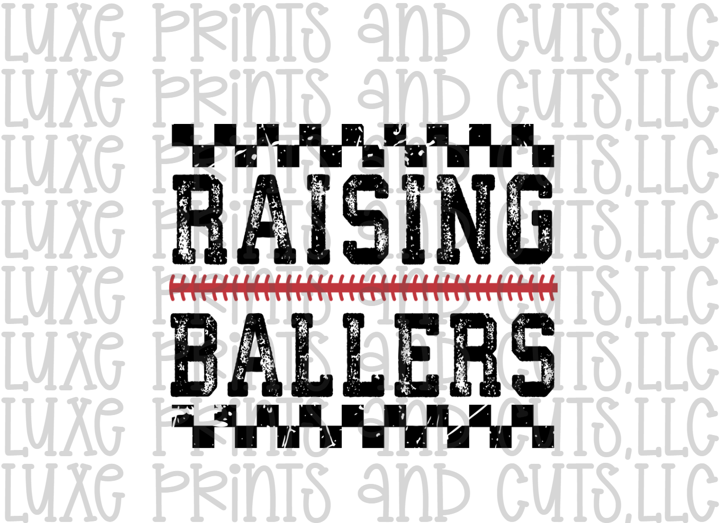 Rasing Ballers (TRANSFER ONLY)