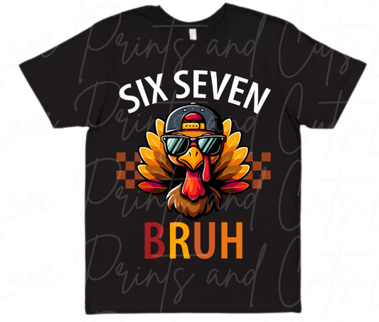 Six Seven Bruh