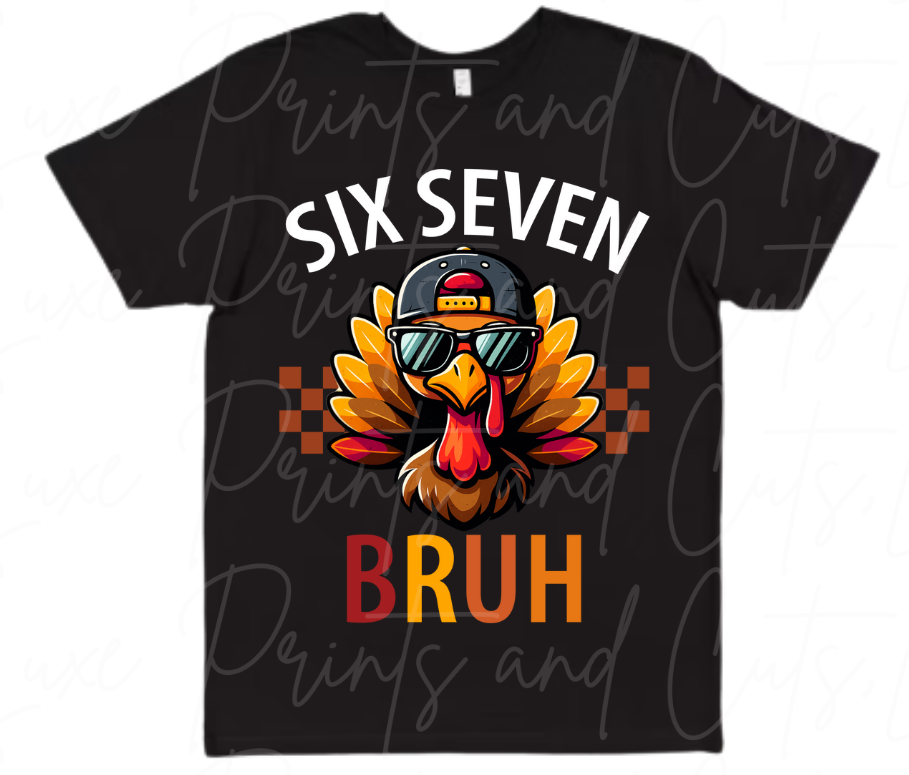 Six Seven Bruh