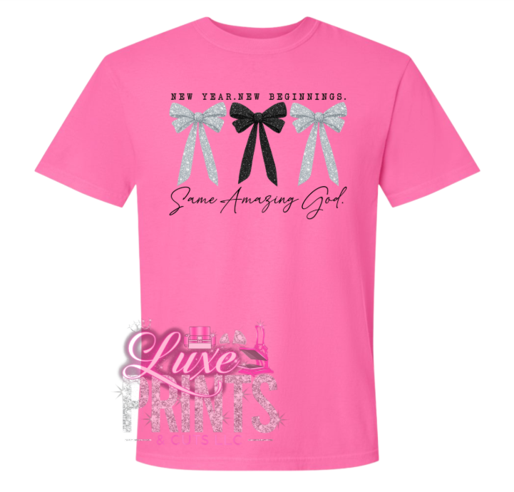 New Year Same Amazing God - Comfort Color