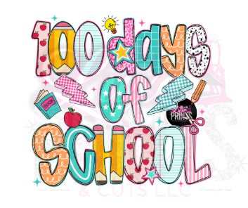 Cherry Rockin 100 Days of School (TRANSFER ONLY)