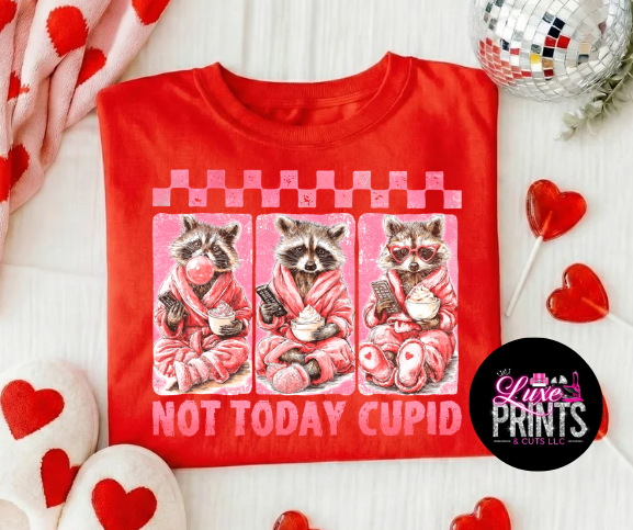 Not Today Cupid "Trashy"